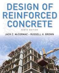 Design of Reinforced Concrete / Edition 9