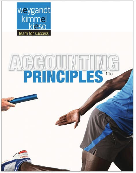 Accounting Principles / Edition 11 By Jerry J. Weygandt, Paul D. Kimmel ...