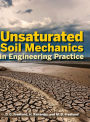 Unsaturated Soil Mechanics in Engineering Practice