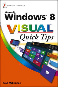 Title: Windows 8 Visual Quick Tips, Author: Paul McFedries