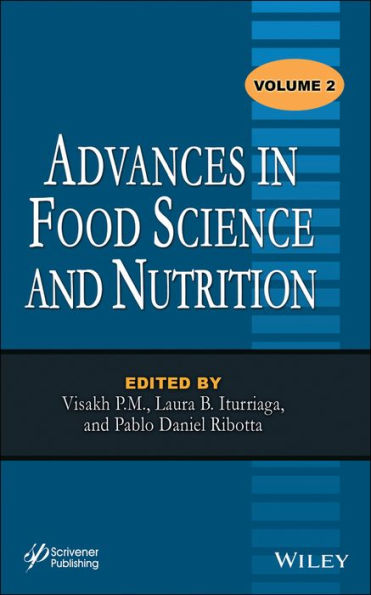 Advances in Food Science and Nutrition, Volume 2 / Edition 1