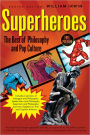 Superheroes: The Best of Philosophy and Pop Culture