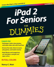 Title: iPad 2 For Seniors For Dummies, Author: Nancy C. Muir