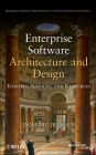 Enterprise Software Architecture and Design: Entities, Services, and Resources