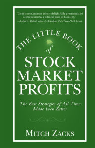 The Little Book of Stock Market Profits: The Best Strategies of All Time Made Even Better