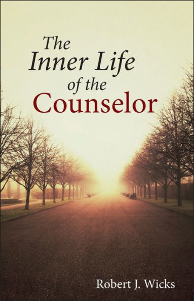 The Inner Life of the Counselor
