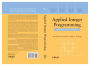 Applied Integer Programming: Modeling and Solution