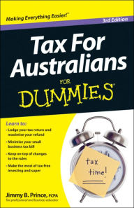 Tax for Australians For Dummies, 3rd Edition