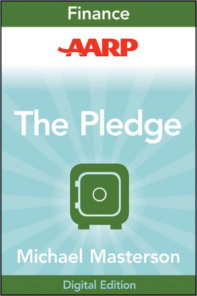AARP The Pledge: Your Master Plan for an Abundant Life