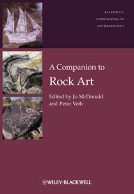 Title: A Companion to Rock Art, Author: Jo McDonald