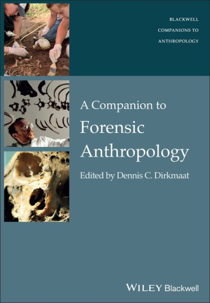 A Companion to Forensic Anthropology