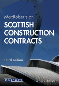 Title: MacRoberts on Scottish Construction Contracts, Author: MacRoberts