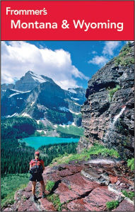 Frommer's Montana & Wyoming