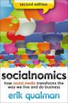 Alternative view 2 of Socialnomics: How Social Media Transforms the Way We Live and Do Business