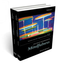 Title: The Wiley Blackwell Handbook of Mindfulness / Edition 1, Author: Amanda Ie