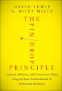 The Pin Drop Principle: Captivate, Influence, and Communicate Better Using the Time-Tested Methods of Professional Performers