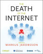 The Death of the Internet