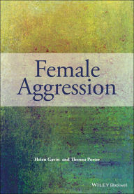Title: Female Aggression, Author: Helen Gavin