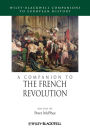 A Companion to the French Revolution