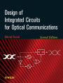 Design of Integrated Circuits for Optical Communications / Edition 2