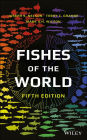 Fishes of the World / Edition 5