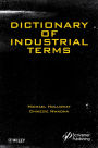 Dictionary of Industrial Terms / Edition 1