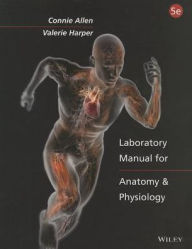 Laboratory Manual for Anatomy and Physiology / Edition 5