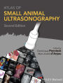 Atlas of Small Animal Ultrasonography / Edition 2