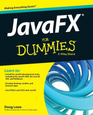 Title: JavaFX For Dummies, Author: Doug Lowe