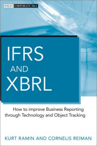 Title: IFRS and XBRL: How to improve Business Reporting through Technology and Object Tracking, Author: Kurt Ramin