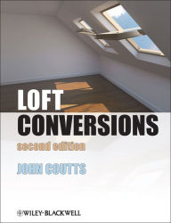 Title: Loft Conversions / Edition 2, Author: John Coutts