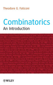 Title: Combinatorics: An Introduction / Edition 1, Author: Theodore G. Faticoni