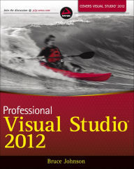 Title: Professional Visual Studio 2012, Author: Bruce Johnson
