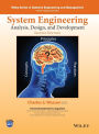 System Engineering Analysis, Design, and Development: Concepts, Principles, and Practices / Edition 2