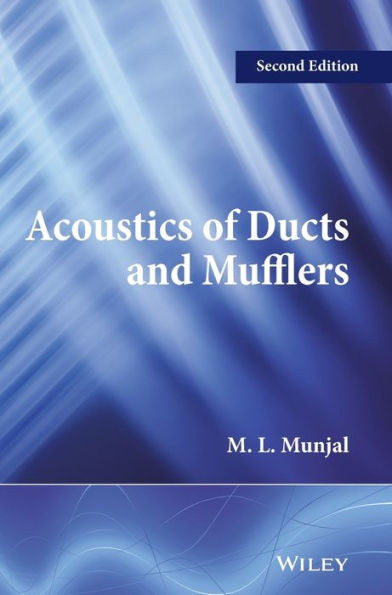 Acoustics of Ducts and Mufflers / Edition 2