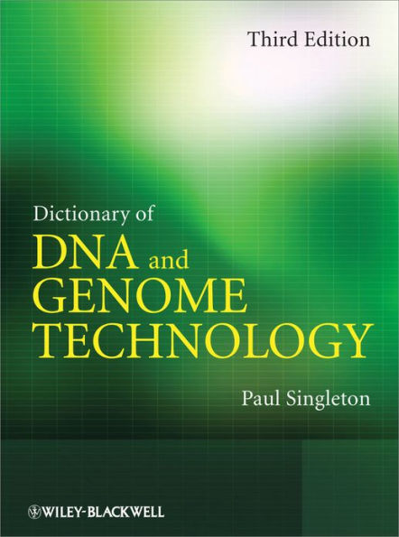 Dictionary of DNA and Genome Technology
