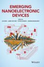 Emerging Nanoelectronic Devices / Edition 1