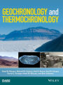 Geochronology and Thermochronology / Edition 1