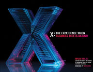 Title: X: The Experience When Business Meets Design, Author: Brian Solis