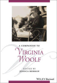 Title: A Companion to Virginia Woolf, Author: Jessica Berman