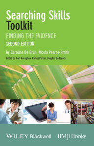 Title: Searching Skills Toolkit: Finding the Evidence, Author: Caroline De Brún