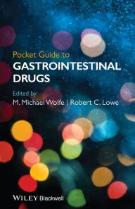 Title: Pocket Guide to GastrointestinaI Drugs, Author: M. Michael Wolfe