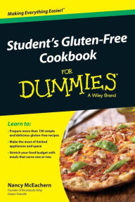 Title: Student's Gluten-Free Cookbook For Dummies, Author: Nancy McEachern