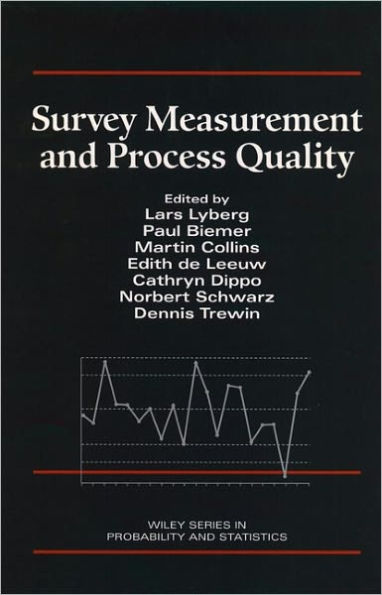 Survey Measurement and Process Quality