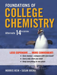 Foundations of College Chemistry: Alternate 14th Edition (Binder Ready Version) / Edition 14