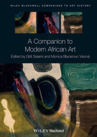 Title: A Companion to Modern African Art, Author: Gitti Salami