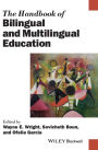 The Handbook of Bilingual and Multilingual Education / Edition 1