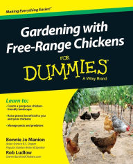 Title: Gardening with Free-Range Chickens For Dummies, Author: Bonnie Jo Manion