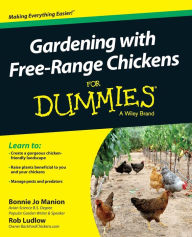 Gardening with Free-Range Chickens For Dummies