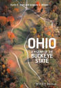 Ohio: A History of the Buckeye State / Edition 1